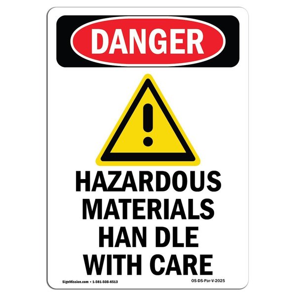 Signmission Safety Sign, OSHA Danger, 10" Height, Portrait, D-V-2025 OS-DS-D-710-V-2025